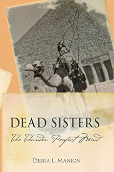 Paperback Dead Sisters: The Thunder: Perfect Mind Book