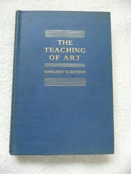 Hardcover The teaching of art Book