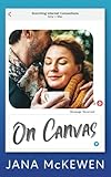 On Canvas: A Seasoned, Single Dad, Rivals-to-Lovers Novella (Scorching Internet Connections)