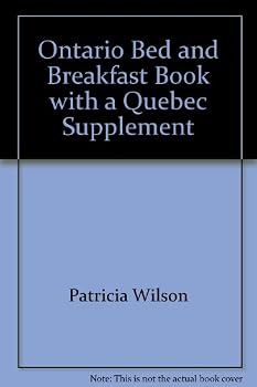 Paperback Ontario Bed and Breakfast Book, with a Quebec Supplement Book