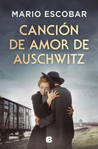 Canción de amor de Auschwitz (Grandes novelas)