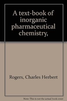 Hardcover A text-book of inorganic pharmaceutical chemistry, Book