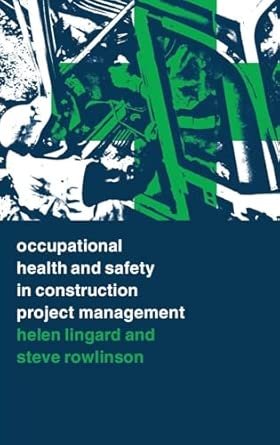 Occupational Health and Safety in Construction Project Management-Wow! eBook