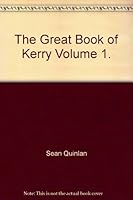 The Great Book of Kerry Volume 1 1903896371 Book Cover
