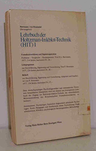 Lehrbuch der Holtzman-Inkblot-Technik (HIT) I.: Lehrprogramm. Zur Durchführung, Signierung und Verrechnung