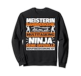 Meisterin Bahnverkehr Multitasking Ninja lustig Sweatshirt