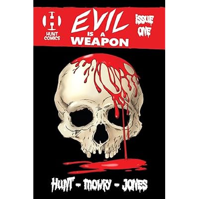 Evil Is A Weapon Issue 1