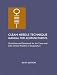 Clean Needle Technique Manual for Acupuncturists: Guidelines and Standards for the Clean and Safe Clinical Practice of Acupuncture, 6th Edition