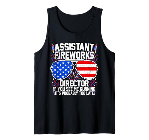 Assistant Fireworks Director If You See 4th of July Tank Top