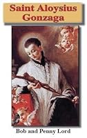 Saint Aloysius Gonzaga 1580024920 Book Cover