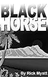  Black Horse (English Edition)