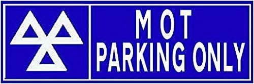 Mot Parking Only Metal Sign ES Garage Tyre Test Centre Testing Station Notice 4x16 inch Tin Sign