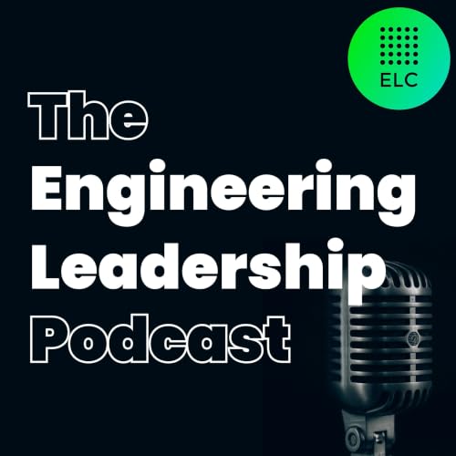 The Engineering Leadership Podcast cover art