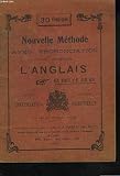  NOUVELLE METHODE AVEC PRONONCIATION POUR APPRENDRE L\'ANGLAIS