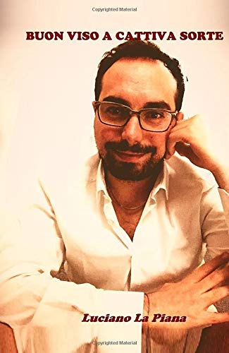 Buon viso a cattiva sorte