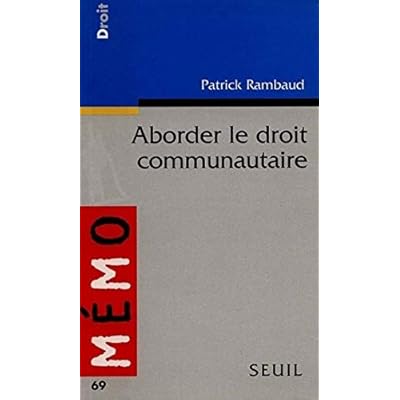 Aborder Le Droit Communautaire