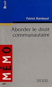 Paperback Aborder Le Droit Communautaire [French] Book