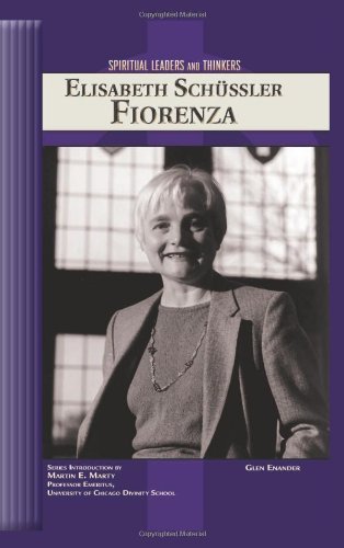Elisabeth Schussler Fiorenza (Spiritual Leaders and Thinkers)