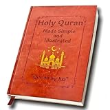 Holy Quran Made Simple and Illustrated – Qur’an by Juz Learning Guide with Visual Aids, Islamic Study Book for Beginners, Students and Adults (A5)