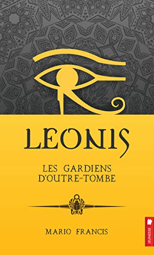 Télécharger Leonis - Les gardiens d'outre-tombe Livre PDF Gratuit