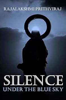 Paperback Silence: Under The Blue Sky Book