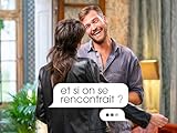  Et si on se rencontrait ?
