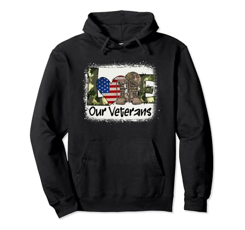 Love Our Veterans US Military Veteran Day Hombres Mujeres Sudadera con Capucha