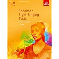 Specimen Sight-Singing Tests, Grades 1-5 (ABRSM Sight-reading) - Cover May Vary