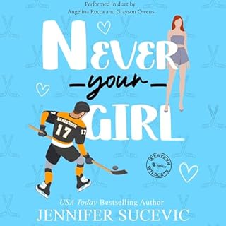 Never Your Girl Audiolibro Por Jennifer Sucevic arte de portada