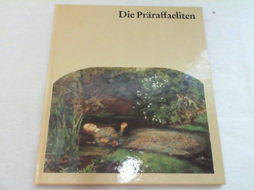 Die Präraffaeliten Betthausen, Peter Amazon.de Bücher