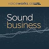 voiceworks submissions  Voiceworks: Sound Business
