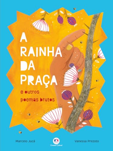 A rainha da praça: e outros poemas brutos