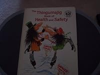 The Thingumajig Health and Safety B003U2UCBC Book Cover