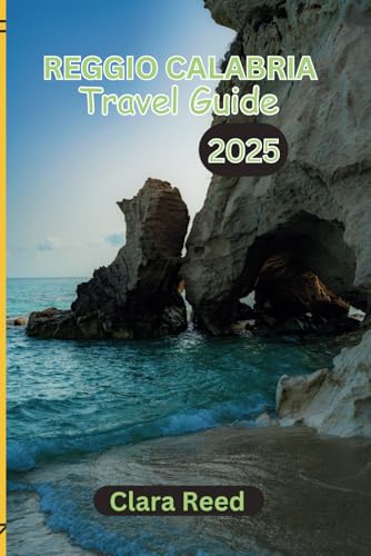 Reggio Calabria Travel Guide 2025: Discover Timeless Attractions and Experiences