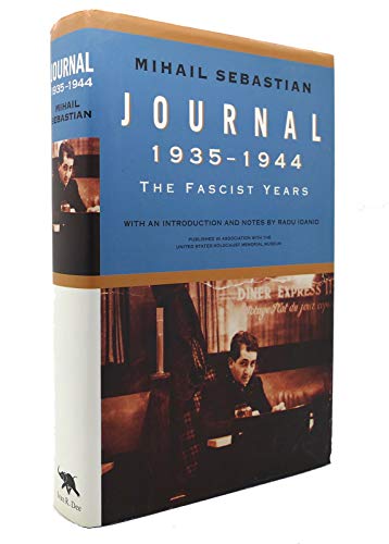 Journal 1935–1944: The Fascist Years