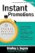 Instant Promotions (Instant Success Series)