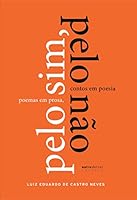 Pelo Sim, Pelo Não 8588642395 Book Cover