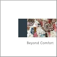 Beyond Comfort catalog 0978885384 Book Cover