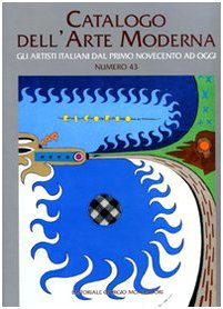 Catalogo dell'arte moderna. Ediz. illustrata (Vol. 43)