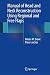 Manual of Head and Neck Reconstruction Using Regional and Free Flaps