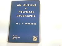 An Outline of Political Geography B000NRD0KW Book Cover