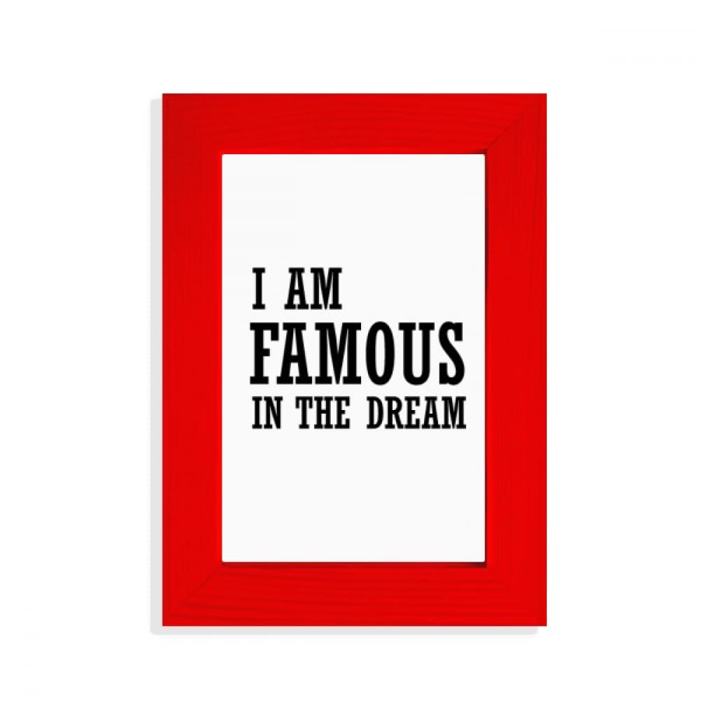 Cadre photo rouge I Am Famous In The Dream style Art déco pour affiche et image