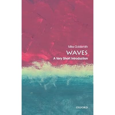 Waves: A Very Short Introduction