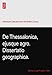 De Thessalonica, ejusque agro. Dissertatio geographica.