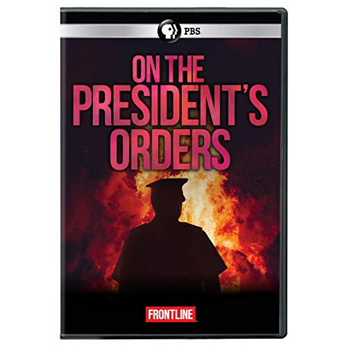 Frontline: On The President'S Orders