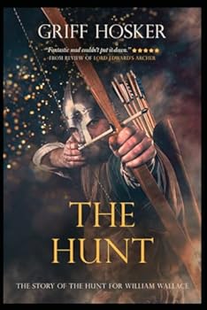 The Hunt - Book #7 of the Lord Edward's Archer