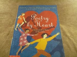 Paperback Poetry By Heart: A Child's Book of Poems to Remember Book