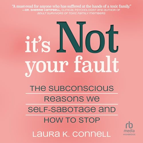 It's Not Your Fault by Laura K. Connell episode artwork