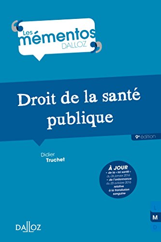 Télécharger Droit de la santé publique (Mémentos) PDF