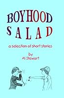 Boyhood Salad 1449578756 Book Cover